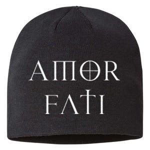 Amor Fati Stoic Inspirational Latin Quote Love your Fate Sustainable Beanie