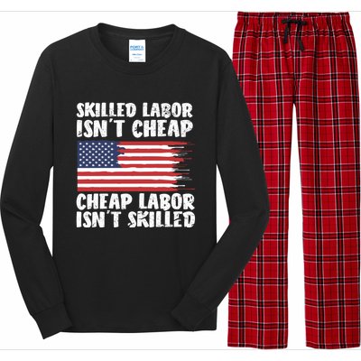 American Flag Skilled Labor Isnt Cheap Labor Day Funny Gift Long Sleeve Pajama Set