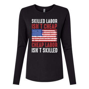 American Flag Skilled Labor Isnt Cheap Labor Day Great Gift Womens Cotton Relaxed Long Sleeve T-Shirt