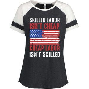 American Flag Skilled Labor Isnt Cheap Labor Day Great Gift Enza Ladies Jersey Colorblock Tee