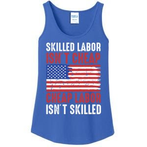 American Flag Skilled Labor Isnt Cheap Labor Day Great Gift Ladies Essential Tank