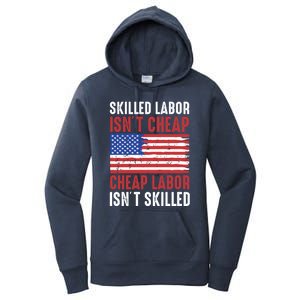 American Flag Skilled Labor Isnt Cheap Labor Day Great Gift Women's Pullover Hoodie