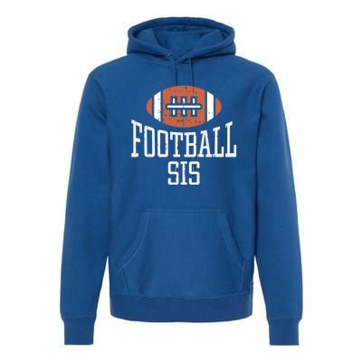 American Football Sis Vintage Gridiron Sports Lover Sister Cool Gift Premium Hoodie