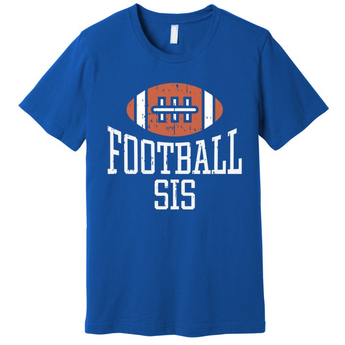 American Football Sis Vintage Gridiron Sports Lover Sister Cool Gift Premium T-Shirt