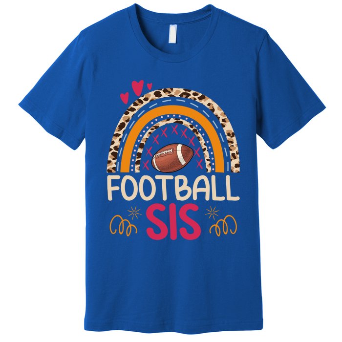 American Football Sis Family Matching Sister Leopard Rainbow Gift Premium T-Shirt