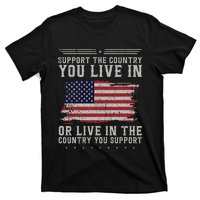 American Flag Support The Country You Live In Usa T-Shirt