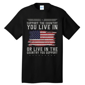 American Flag Support The Country You Live In Usa Tall T-Shirt