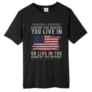 American Flag Support The Country You Live In Usa Tall Fusion ChromaSoft Performance T-Shirt