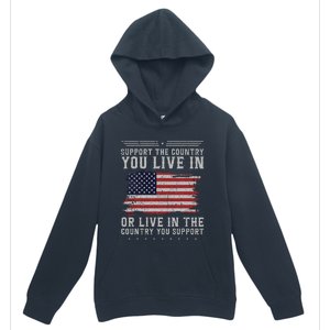 American Flag Support The Country You Live In Usa Urban Pullover Hoodie