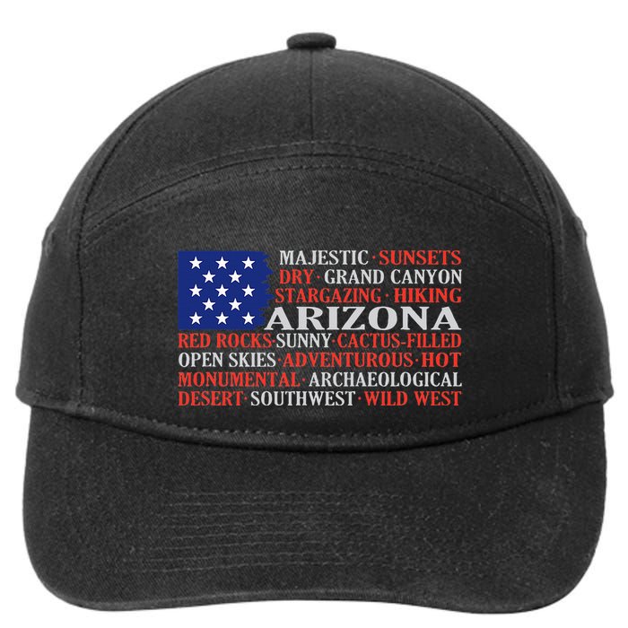 Arizona Flag Showing Some The StateS Best Features 7-Panel Snapback Hat