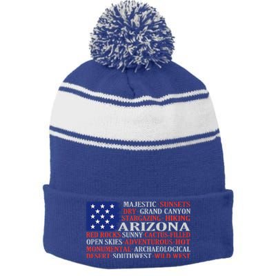 Arizona Flag Showing Some The StateS Best Features Stripe Pom Pom Beanie