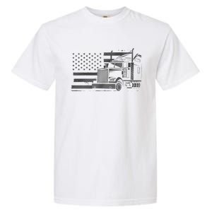 American Flag Semi Truck Driver 18 Wheeler Patriotic Trucker Garment-Dyed Heavyweight T-Shirt