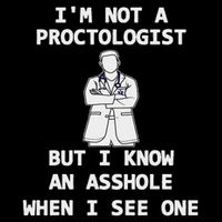 A Fun Sarcastic I'm Not A Proctologist But I Know Drawstring Bag