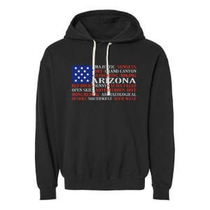 Arizona Flag Showing Some The StateS Best Features Garment-Dyed Fleece Hoodie