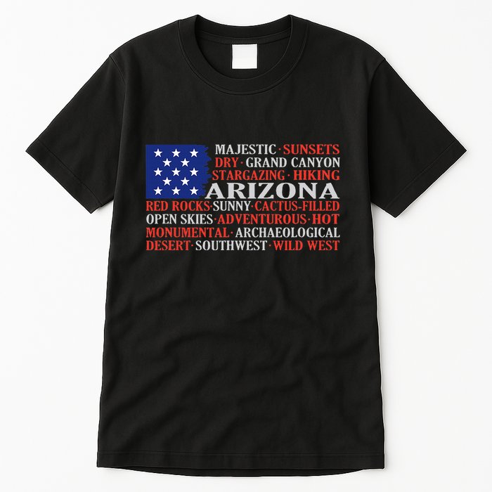 Arizona Flag Showing Some The StateS Best Features Tall T-Shirt