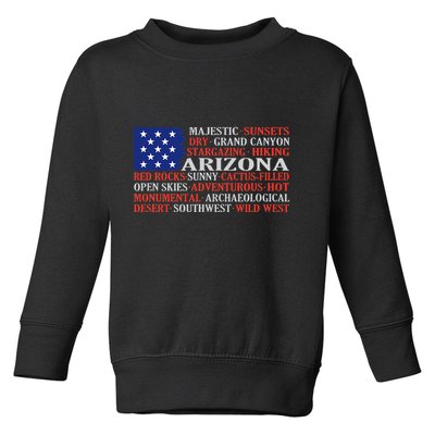 Arizona Flag Showing Some The StateS Best Features Toddler Sweatshirt