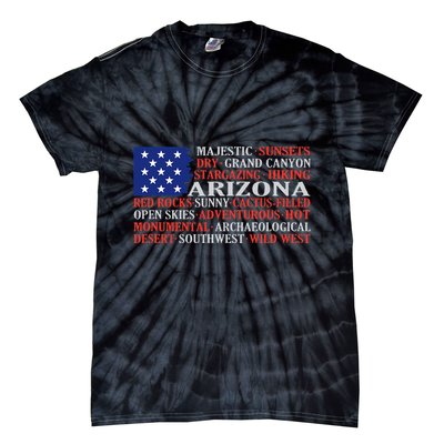 Arizona Flag Showing Some The StateS Best Features Tie-Dye T-Shirt