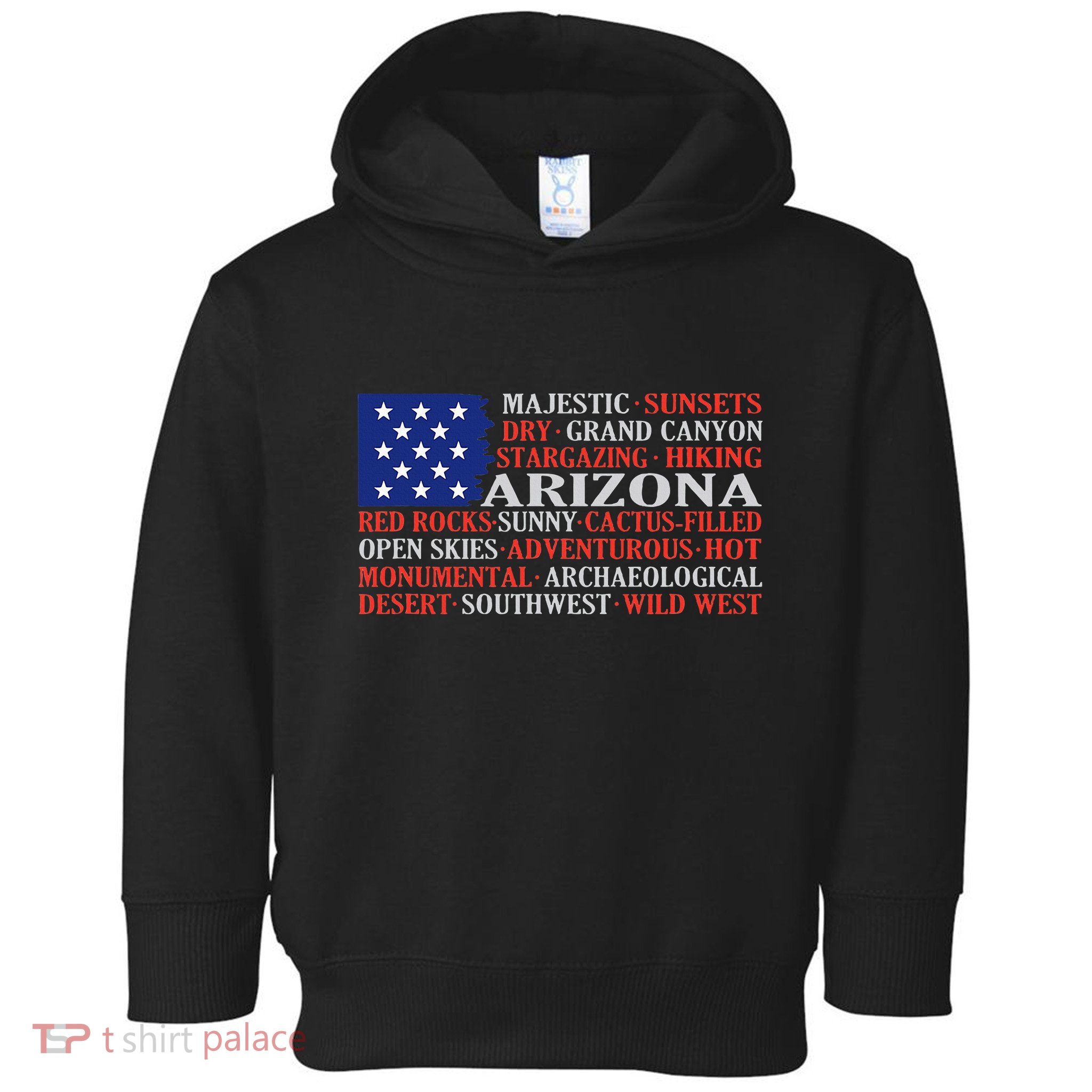 Arizona Flag Showing Some The StateS Best Features Toddler Hoodie