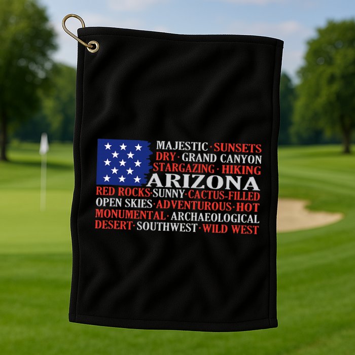 Arizona Flag Showing Some The StateS Best Features Golf Towel