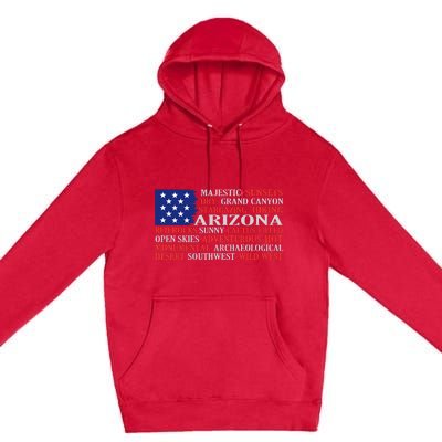 Arizona Flag Showing Some The StateS Best Features Premium Pullover Hoodie