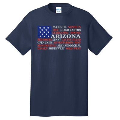 Arizona Flag Showing Some The StateS Best Features Tall T-Shirt