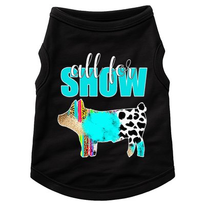 All For Show Livestock Pig Swine Cow Print Serape Turquoise Doggie Tank