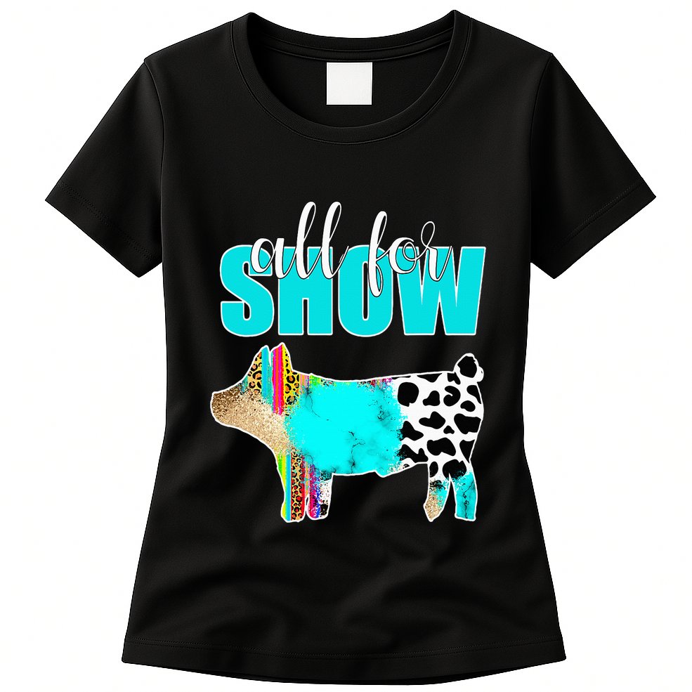 All For Show Livestock Pig Swine Cow Print Serape Turquoise Womens T-Shirt
