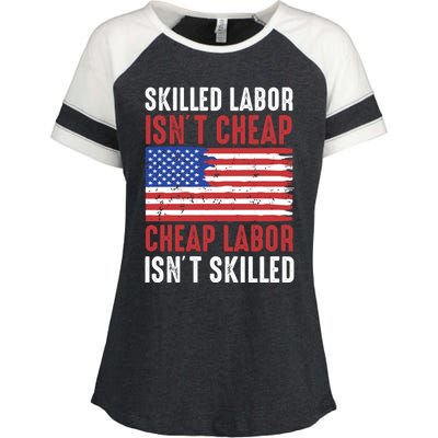 American Flag Skilled Labor Isnt Cheap Labor Day Gift Enza Ladies Jersey Colorblock Tee