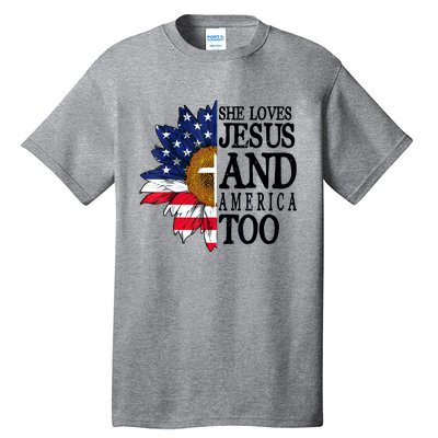 American Flag Sunflower She Loves Jesus And America Too Tall T-Shirt