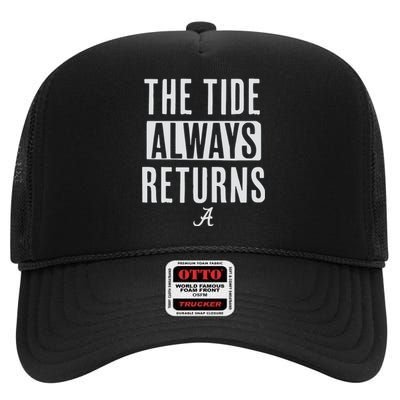 Alabama Football The Tide Always Returns High Crown Mesh Back Trucker Hat