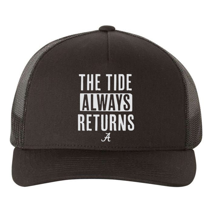 Alabama Football The Tide Always Returns Yupoong Adult 5-Panel Trucker Hat