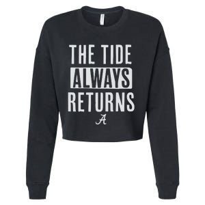 Alabama Football The Tide Always Returns Cropped Pullover Crew