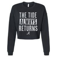 Alabama Football The Tide Always Returns Cropped Pullover Crew