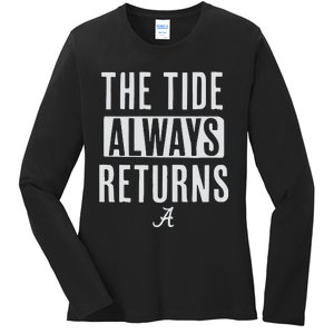 Alabama Football The Tide Always Returns Ladies Long Sleeve Shirt