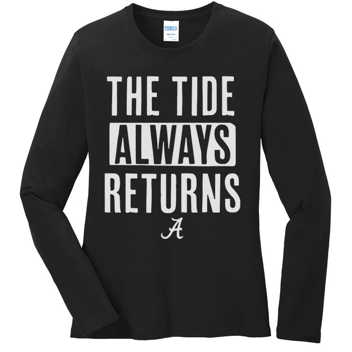 Alabama Football The Tide Always Returns Ladies Long Sleeve Shirt