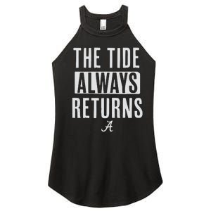 Alabama Football The Tide Always Returns Women's Perfect Tri Rocker Tank