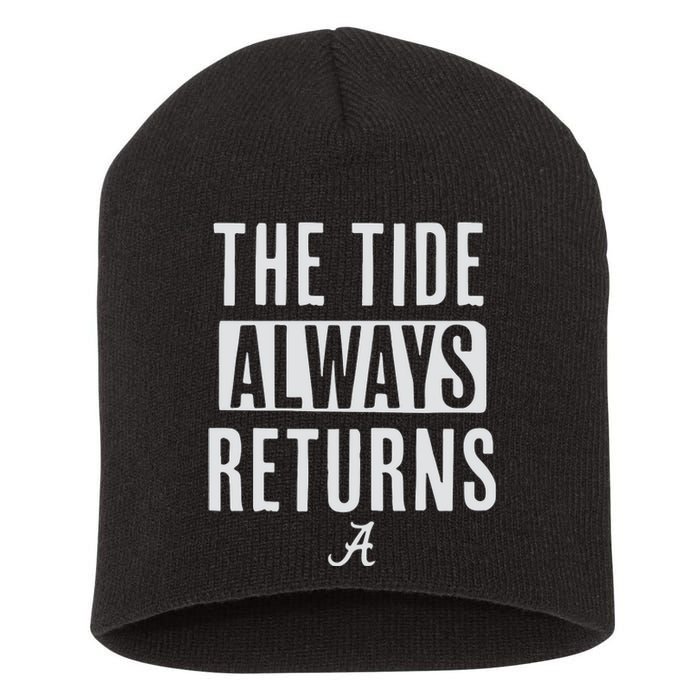 Alabama Football The Tide Always Returns Short Acrylic Beanie