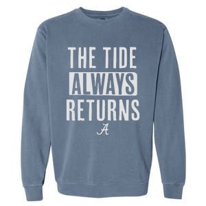 Alabama Football The Tide Always Returns Garment-Dyed Sweatshirt