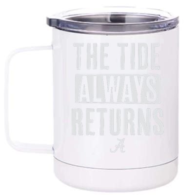 Alabama Football The Tide Always Returns 12 oz Stainless Steel Tumbler Cup