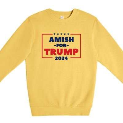 Amish For Trump 2024 Premium Crewneck Sweatshirt