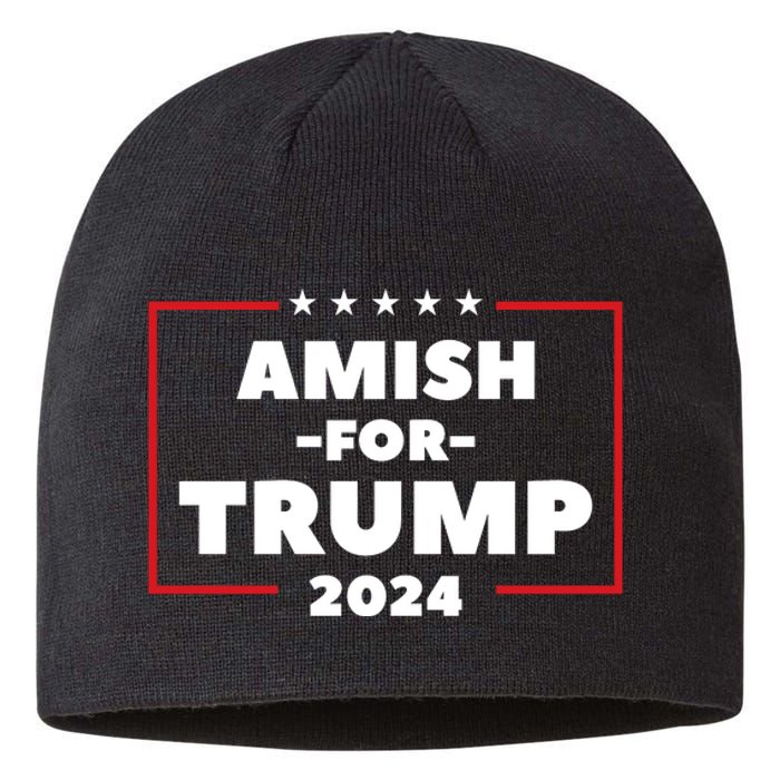 Amish For Trump 2024 Sustainable Beanie