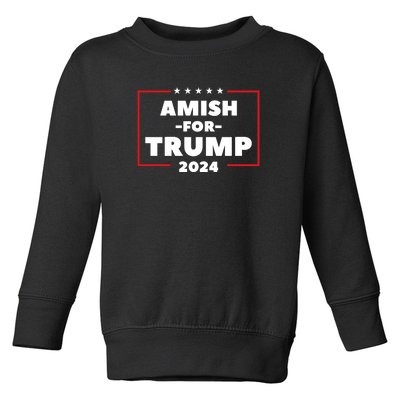 Amish For Trump 2024 Toddler Sweatshirt