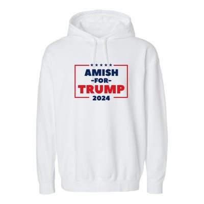 Amish For Trump 2024 Garment-Dyed Fleece Hoodie