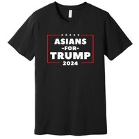 Asians For Trump 2024 Premium T-Shirt