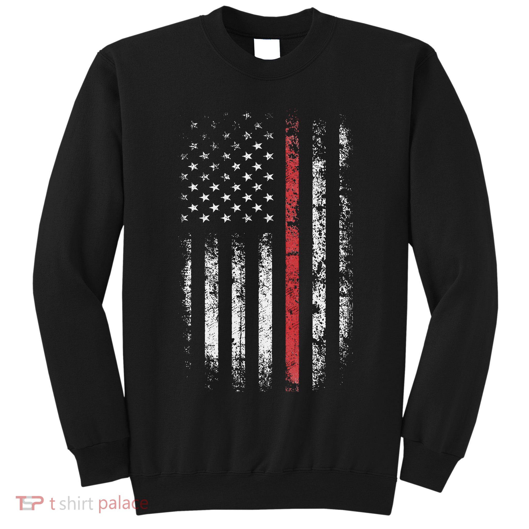American Flag Thin Red Line Firefighter Support Patriotic Tall Sweatshirt