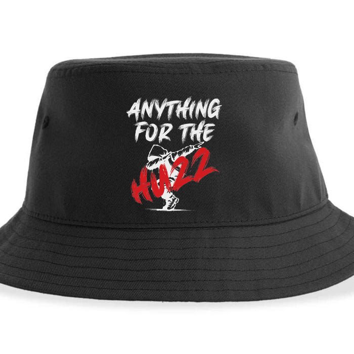 Anything For The Huzz Sustainable Bucket Hat