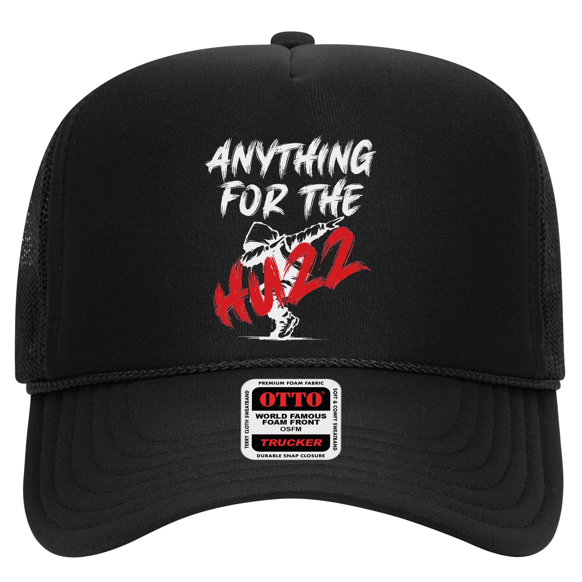 Anything For The Huzz Hat