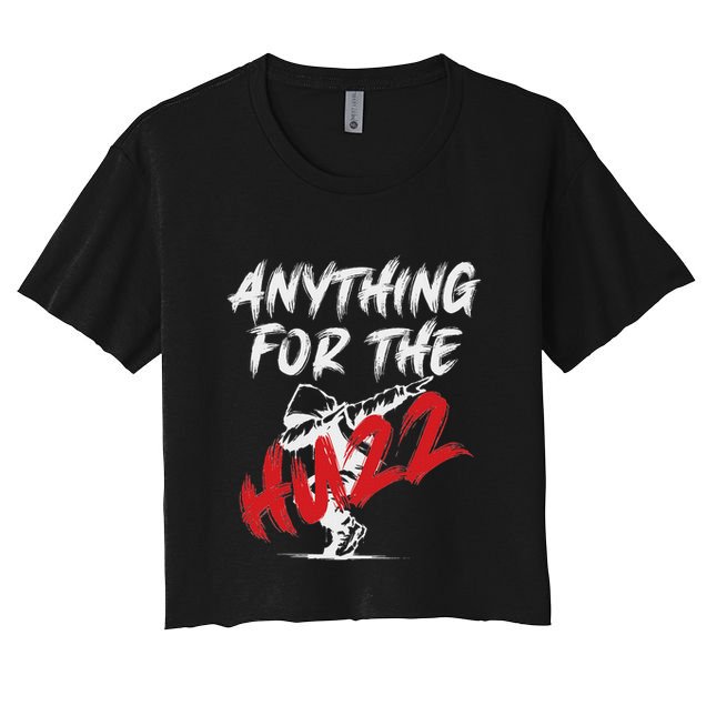 Anything For The Huzz Crop Top