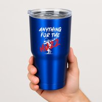 Anything For The Huzz Tumbler