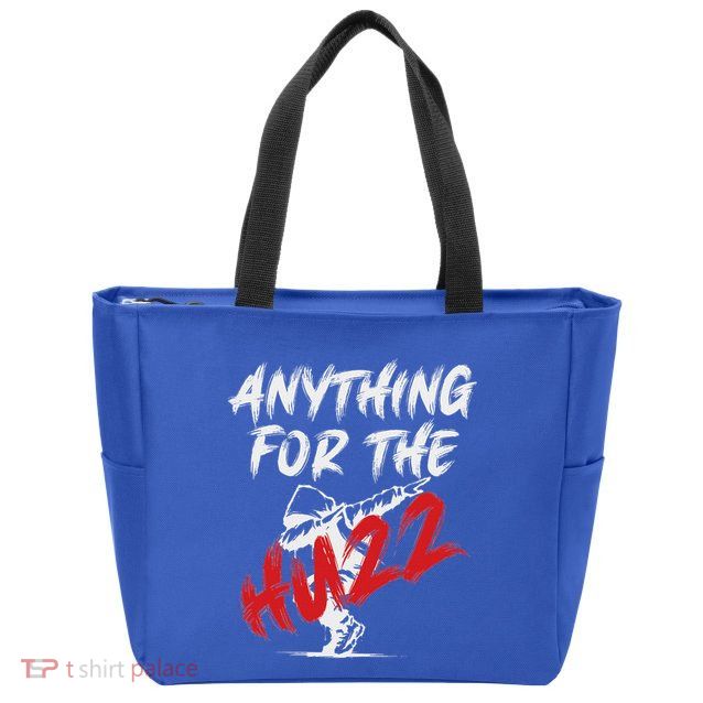 Anything For The Huzz Zip Tote Bag